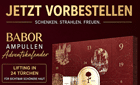 BABOR Adventskalender - Klicke hier! BABOR Adventskalender - Klicke hier!